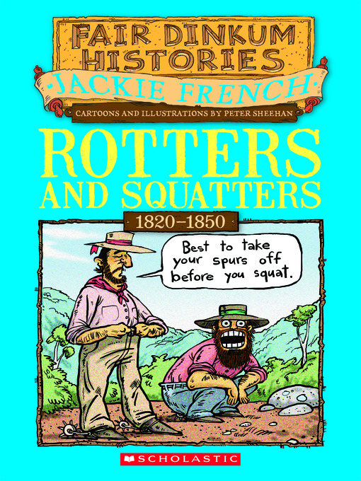 Title details for Rotters and Squatters by Jackie French - Available